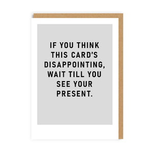 If You Think This Card's Disappointing Greeting Card - The Salcombe Candle Company
